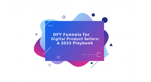 Illustration of a DFY sales funnel system showing automated email marketing, checkout pages, and upsell flows for digital product sellers in 2025