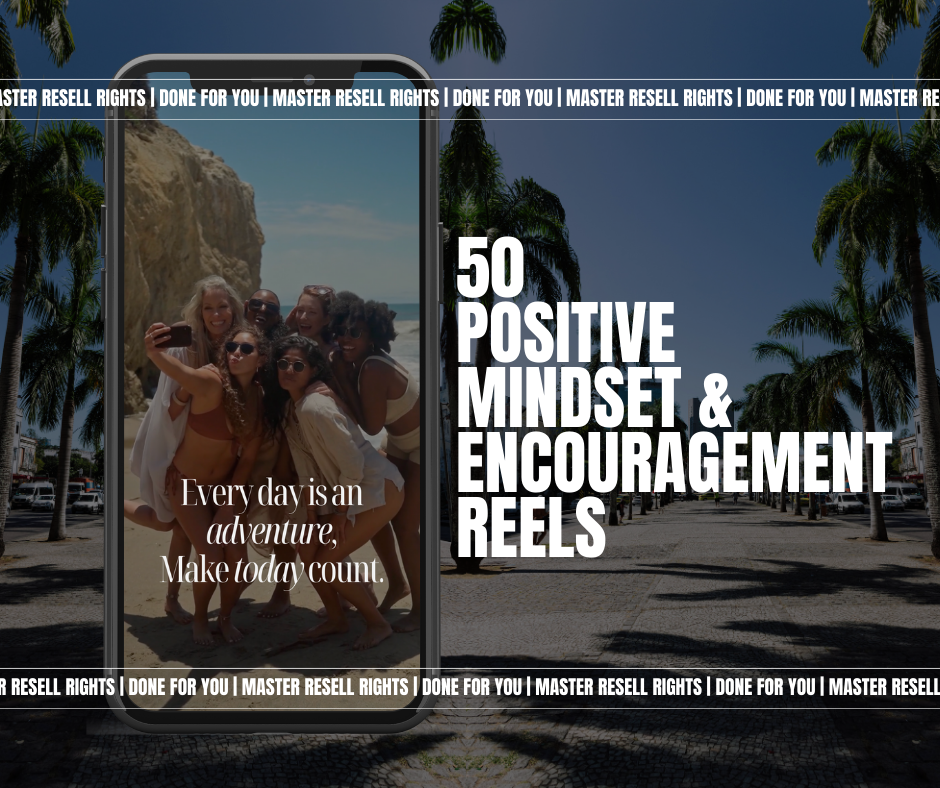 50 Positive Mindset Reels - Resell Ready