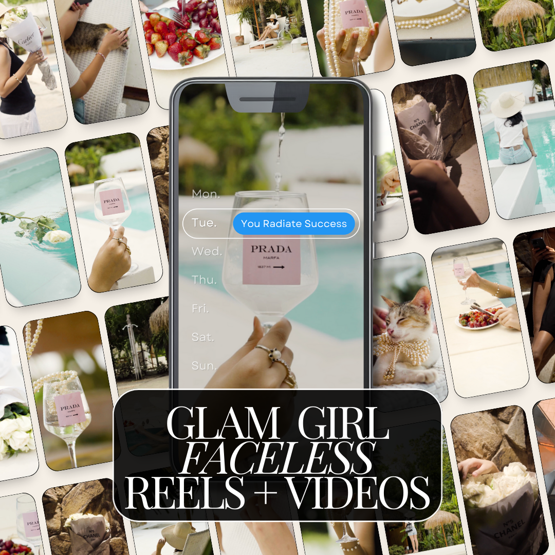 Glam Girl Faceless Lifestyle Reels With Hooks & Videos - Resell Ready