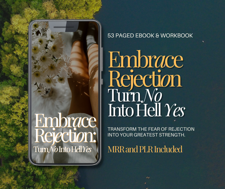 Embrace Rejection - Resell Ready