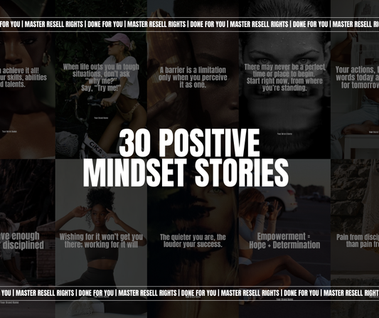 30 Positive Mindset Stories - Resell Ready