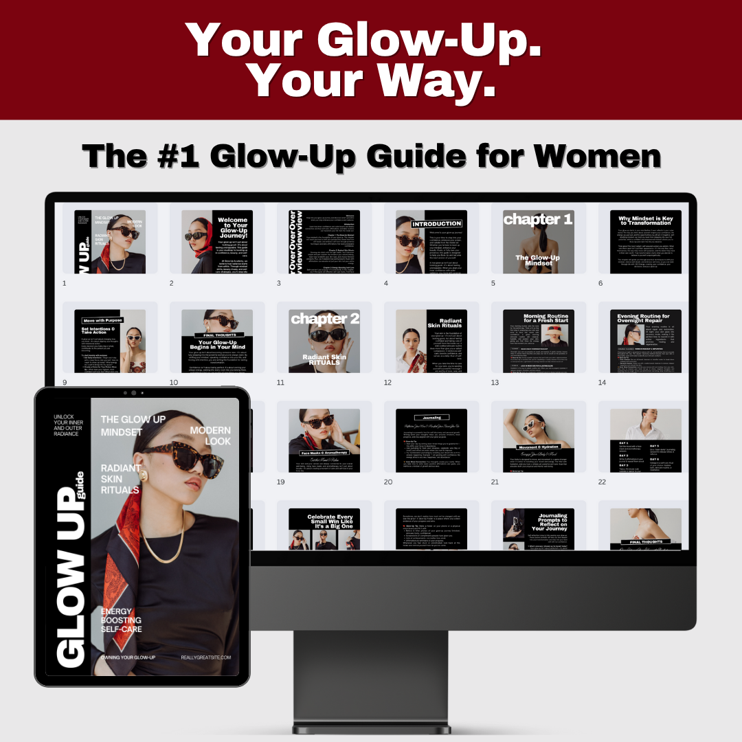 Glow Up Guide: Confidence, Beauty & Self-Care Blueprint (Digital eBook + Printables)