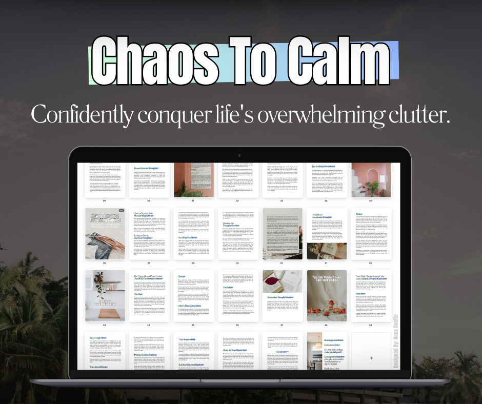 Chaos to Calm - Resell Ready