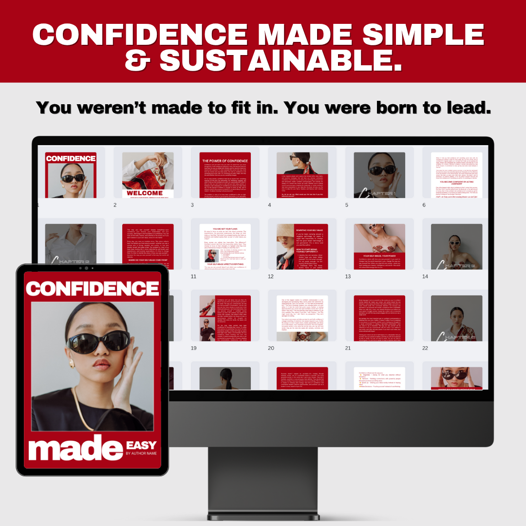 Confidence Made Easy: The Ultimate Glow-Up Guide to Fierce Self-Belief & Magnetic Presence (eBook)