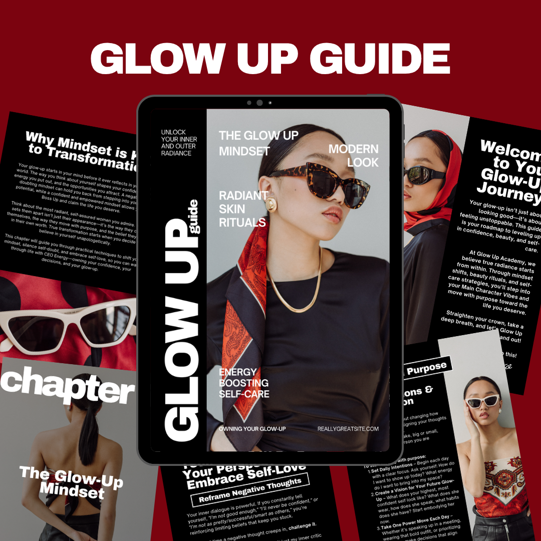 Glow Up Guide: Confidence, Beauty & Self-Care Blueprint (Digital eBook + Printables)