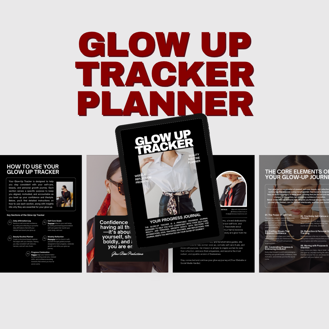 Glow Up Tracker Planner: Self-Care, Confidence & Personal Growth Journal (Printable)