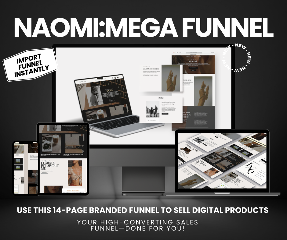 NAOMI: MEGA FUNNEL | 14 Pages - Done For You - Instant Download - Fully Branded - Resell Ready