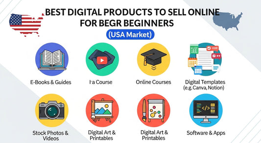 Best Digital Products to Sell Online for Beginners (USA Market)