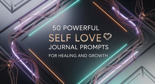 self-love journal prompts for healing and emotional growth writing practice