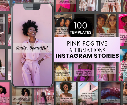 100 Pink Positive Affirmations Instagram Stories