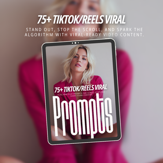 Glossed in Power: 75+ Viral TikTok & Reels Prompts for Creators & Coaches