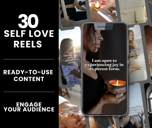 30 Self Love Reels - Resell Ready