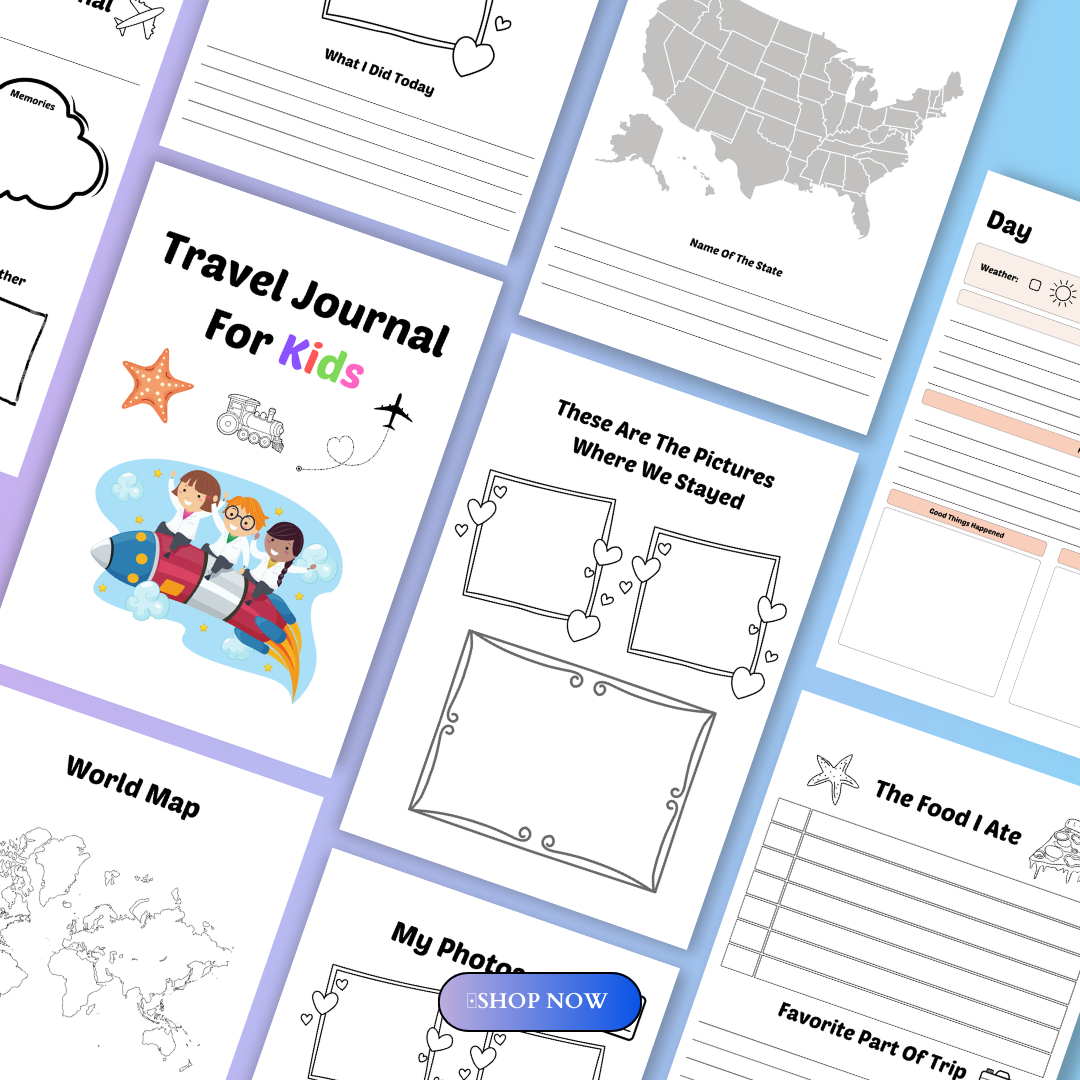 Travel Journal for Kids – 31 Pages of Fun, Creativity, and Exploration!