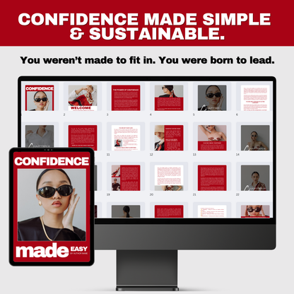 Confidence Made Easy: The Ultimate Glow-Up Guide to Fierce Self-Belief & Magnetic Presence (eBook)
